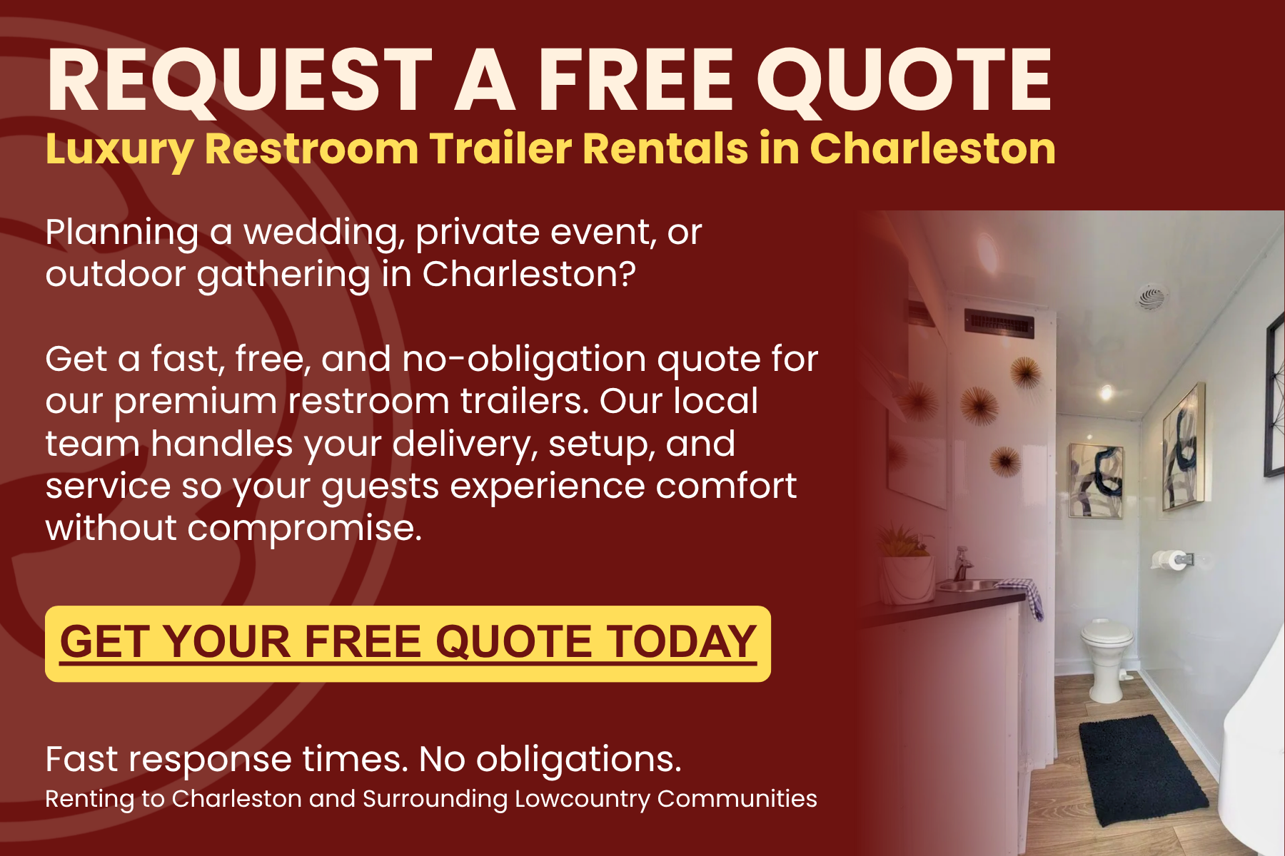 Request a free quote graphic for luxury restroom trailer rentals in Charleston featuring premium restroom trailer interior and call-to-action for High Cotton Comfort Co